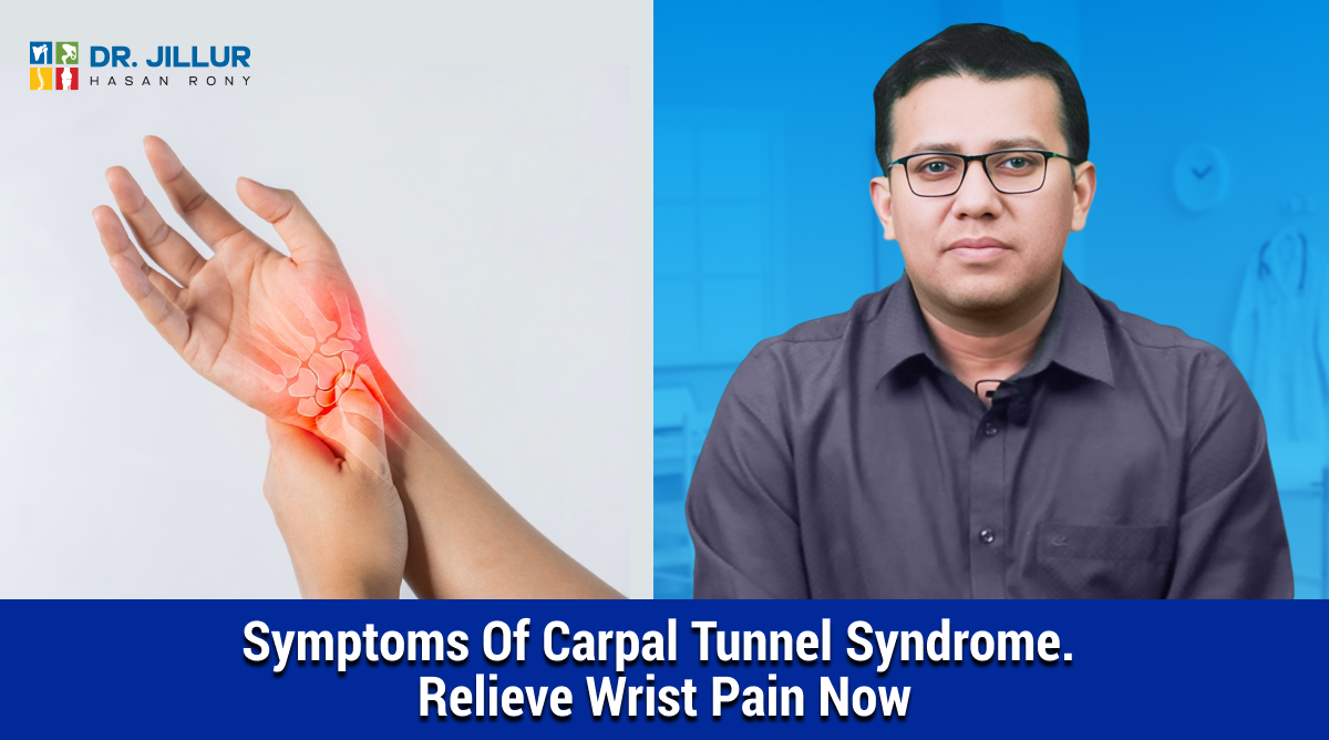 Carpal Tunnel Syndrome Causes Symptoms Prevention And Treatment